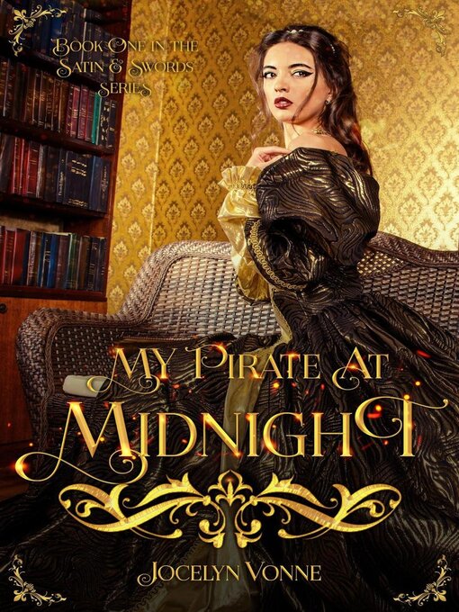 Title details for My Pirate At Midnight by Jocelyn Vonne - Available